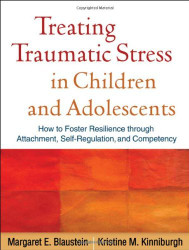 Treating Traumatic Stress In Children And Adolescents