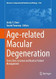 Age-related Macular Degeneration Age-related Macular Degeneration