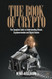 The Book of Crypto