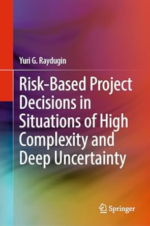 Risk-Based Project Decisions in Situations of High