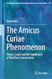 The Amicus Curiae Phenomenon