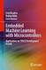 Embedded Machine Learning with Microcontrollers