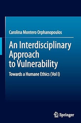 An Interdisciplinary Approach to Vulnerability