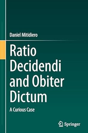 Ratio Decidendi and Obiter Dictum