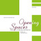 Open(ing) Spaces