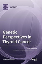 Genetic Perspectives in Thyroid Cancer
