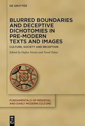 Blurred Boundaries and Deceptive Dichotomies in Pre-Modern