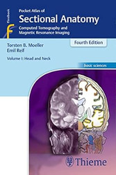 Pocket Atlas of Sectional Anatomy Vol. 1
