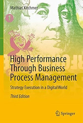 High Performance Through Business Process Management