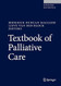Textbook of Palliative Care Textbook of Palliative Care