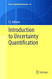Introduction to Uncertainty Quantification