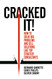 Cracked it! How to solve big problems and sell solutions
