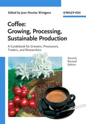 Coffee - Growing Processing Sustainable Production