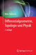 Differentialgeometrie Topologie und Physik