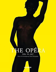 The Opera: Volume VI: Magazine for Classic & Contemporary Nude