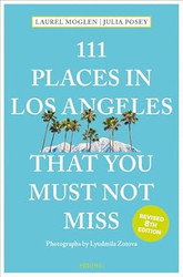 111 Places in Los Angeles That You Must Not Miss