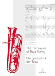 The Techniques of Tuba Playing