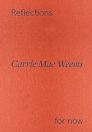 Carrie Mae Weems