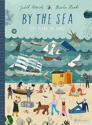 By the Sea: Life Along the Coast
