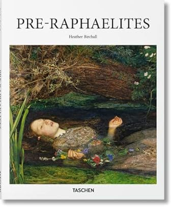 Pre-Raphaelites: English Edition