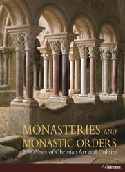 Monasteries And Monastic Orders