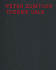 Peter Zumthor Therme Vals