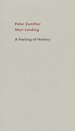 A Feeling of History