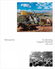 Liu Xiaodong: Retrospective