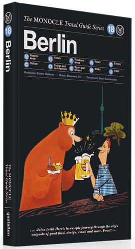 The Monocle Travel Guide to Berlin
