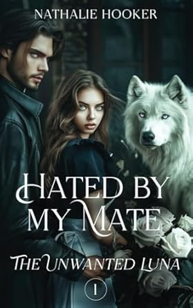 Hated By My Mate