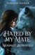 Hated By My Mate