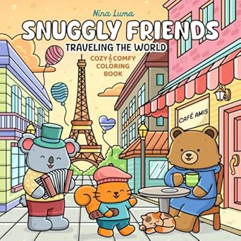 Snuggly Friends - Traveling the World