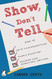 Show Don't Tell