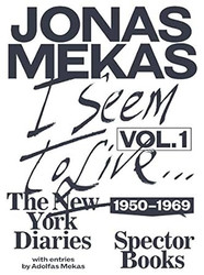I Seem to Live: The New York Diaries 19501969: Volume 1