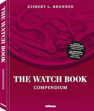 The Watch Book: Compendium - Revised Edition