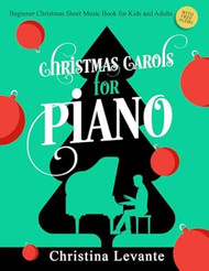 Christmas Carols for Piano. Beginner Christmas Sheet Music