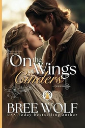 On the Wings of Cinders