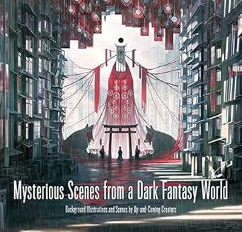 Mysterious Scenes from a Dark Fantasy World