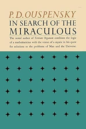 In Search of the Miraculous