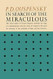 In Search of the Miraculous