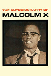 The Autobiography of Malcolm X