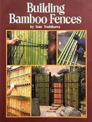 Building Bamboo Fences