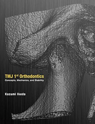 TMJ 1st Orthodontics Concepts Mechanics and Stability