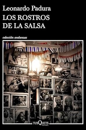 Los rostros de la salsa