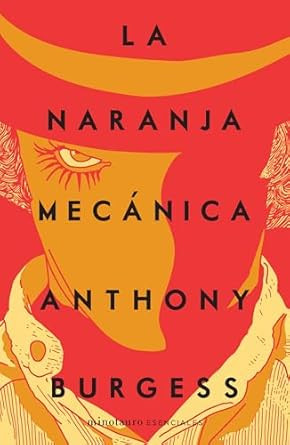 La naranja mecanica / A Clockwork Orange