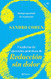 Cuaderno de ejercicios practicos de Redaccion sin dolor: