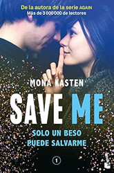 Save 1. Save Me (Spanish Edition)