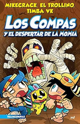 Compas 9. Los Compas y el despertar de la momia