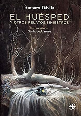 El huesped y otros relatos siniestros / The guest and other