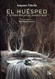 El huesped y otros relatos siniestros / The guest and other